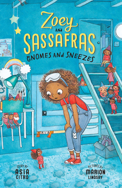Gnomes and Sneezes: Zoey and Sassafras #10 - Ingram