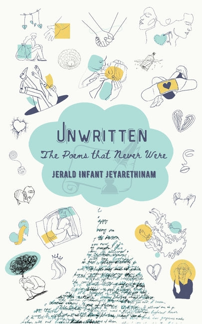 "Unwritten: The Poems That Never Were" - Ingram