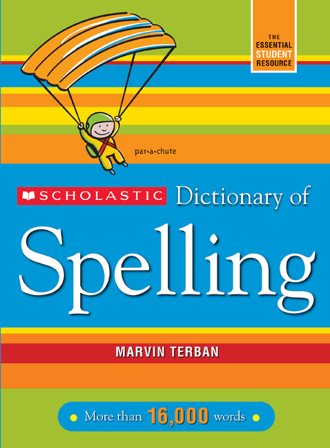Scholastic Dictionary of Spelling (Updated) - Ingram