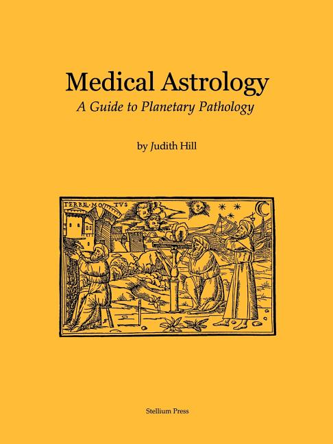 Medical Astrology: A Guide to Planetary Pathology - Ingram
