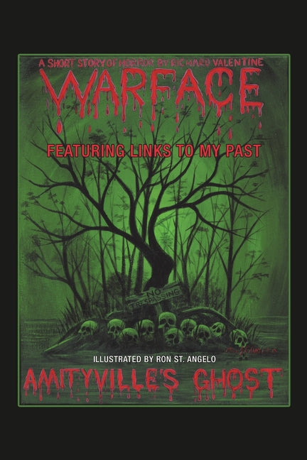 Amityville's Ghost: Warface - Featuring Links to My Past A Short Story of Horror - Ingram