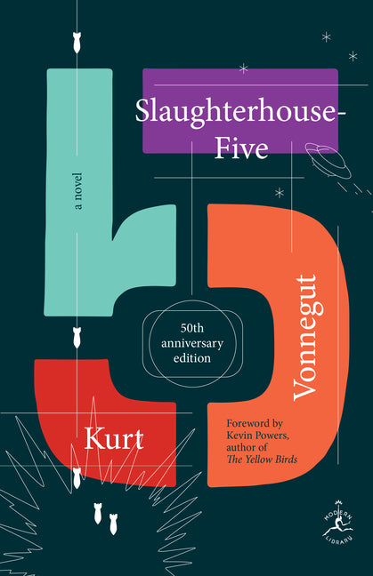 Slaughterhouse-Five: A Novel; 50th Anniversary Edition (Anniversary) - Ingram