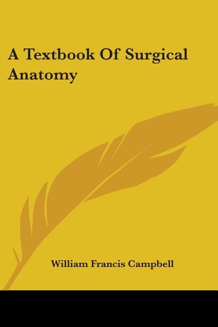 Textbook Of Surgical Anatomy - Ingram