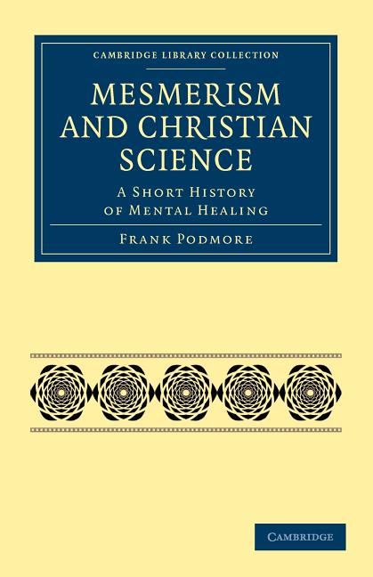 Mesmerism and Christian Science - Ingram