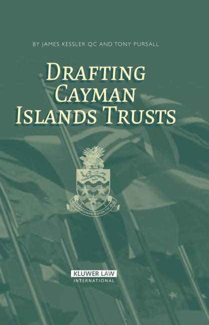 Drafting Cayman Islands Trusts - Ingram