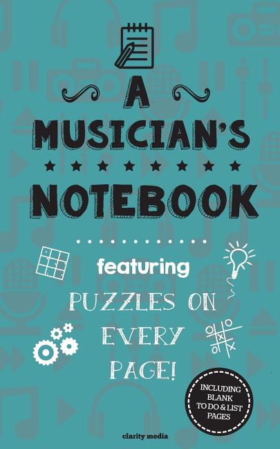 Musicians's Notebook: Featuring 100 puzzles - Ingram