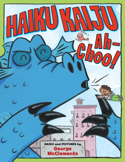 Haiku Kaiju Ah-Choo! - Ingram