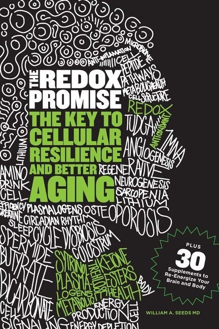 Redox Promise: The Key to Cellular Resilience and Better Aging - Ingram