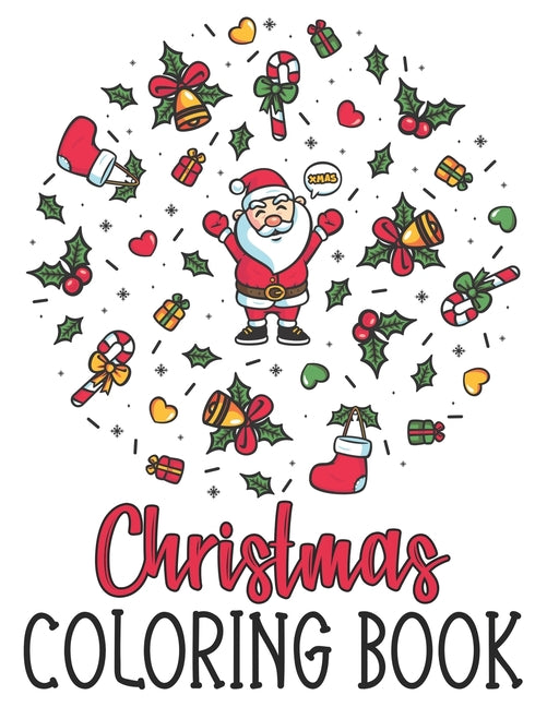 Christmas Coloring Book: An Adult Coloring Book Featuring A Wonderful Collection Christmas Designs - Ingram