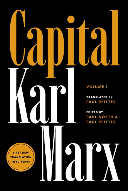 Capital: Critique of Political Economy, Volume 1 - Ingram