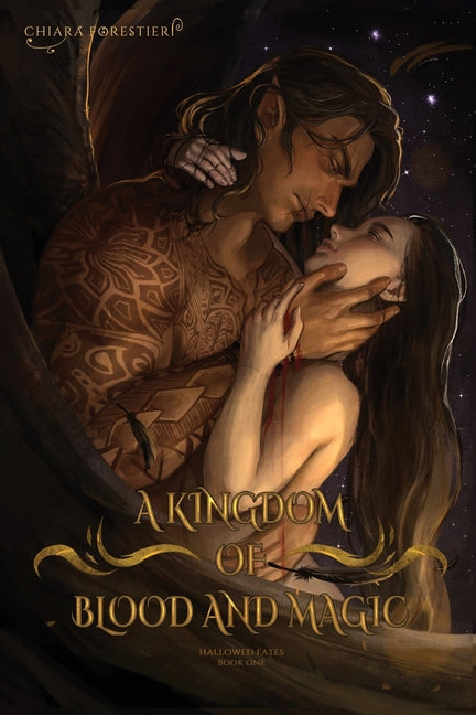 Kingdom of Blood & Magic: A Spicy Enemies to Lovers, Fated Mates Romance featuring Vampires, Fae, Gods, and More - Ingram