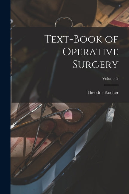 Text-book of Operative Surgery; Volume 2 - Ingram