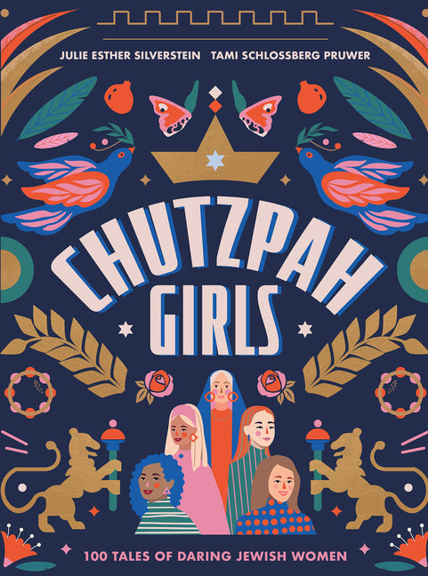 Chutzpah Girls: 100 Tales of Daring Jewish Women - Ingram