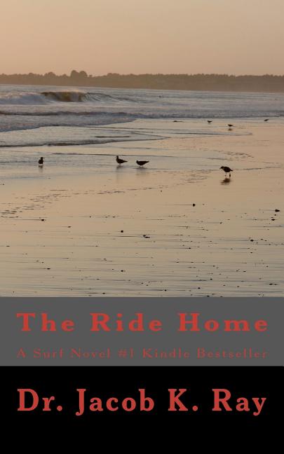 Ride Home: A Surf Novel #1Kindle Bestseller - Ingram