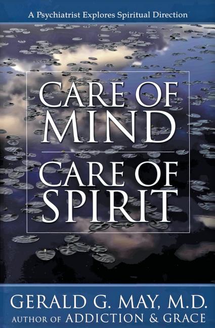 Care of Mind/Care of Spirit - Ingram