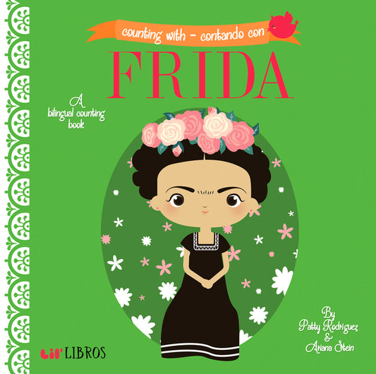 Counting with - Contando Con Frida: A Bilingual Counting Book (Bilingual Edition: English & Spanish) - Ingram