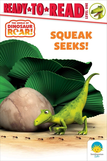 Squeak Seeks!: Ready-To-Read Level 1 - Ingram
