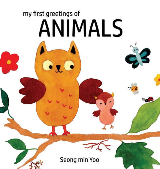 my first greetings of Animals: Beautiful Illustrations That Help Visual Development in Newborn and Babies Featuring Farm and Wild Animals - Ingram