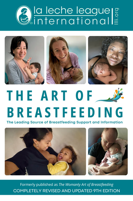 Art of Breastfeeding: Completely Revised and Updated 9th Edition - Ingram