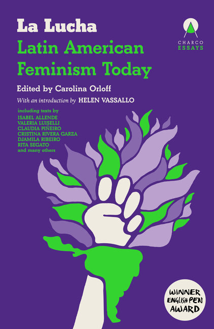 La Lucha: Latin American Feminism Today - Ingram