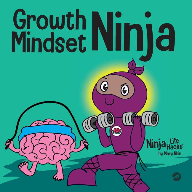 Growth Mindset Ninja: A Children's Book About the Power of Yet - Ingram