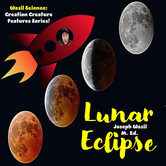 Creation Creature Features: Lunar Eclipse! - Ingram