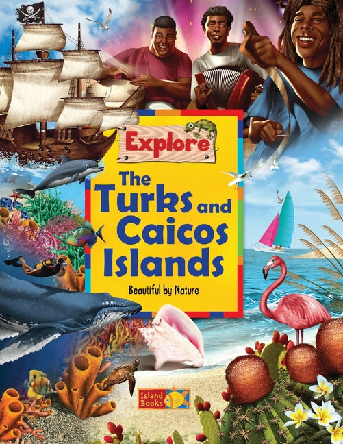 Explore the Turks and Caicos Islands: Beautiful by Nature - Ingram