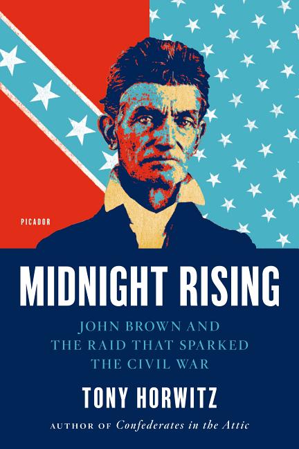 Midnight Rising: John Brown and the Raid That Sparked the Civil War - Ingram