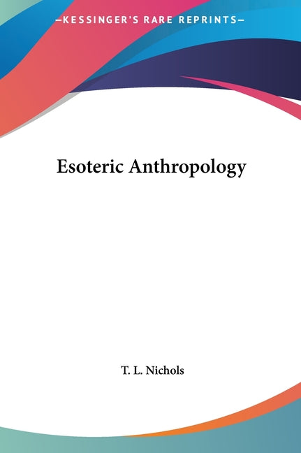 Esoteric Anthropology - Ingram