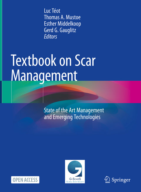 Textbook on Scar Management: State of the Art Management and Emerging Technologies (2020) - Ingram
