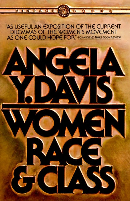 Women, Race, & Class - Ingram