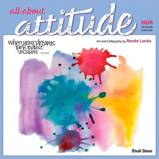 All about Attitude 2026 12 X 24 Inch (Hanging) Monthly Square Wall Calendar Featuring the Artwork of Renee Locks Plastic-Free - Ingram