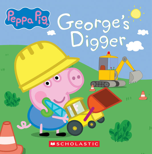 George's Digger (Peppa Pig 8x8 Storybook #40) - Ingram