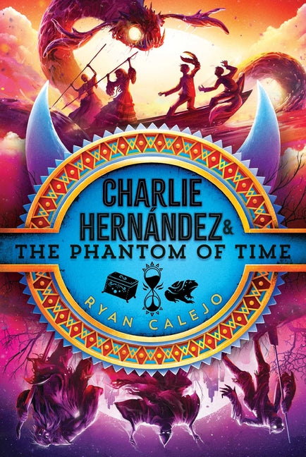 Charlie Hernández & the Phantom of Time - Ingram