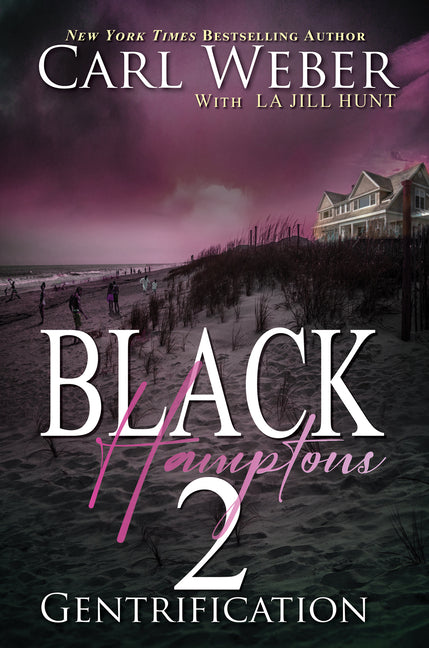 Black Hamptons 2: Gentrification - Ingram