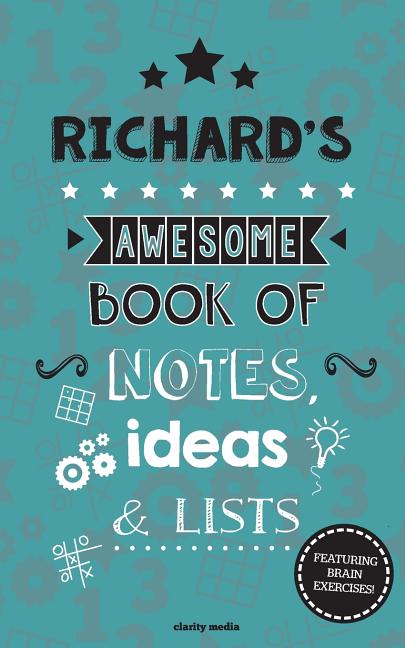 Richard's Awesome Book Of Notes, Lists & Ideas: Featuring brain exercises! - Ingram