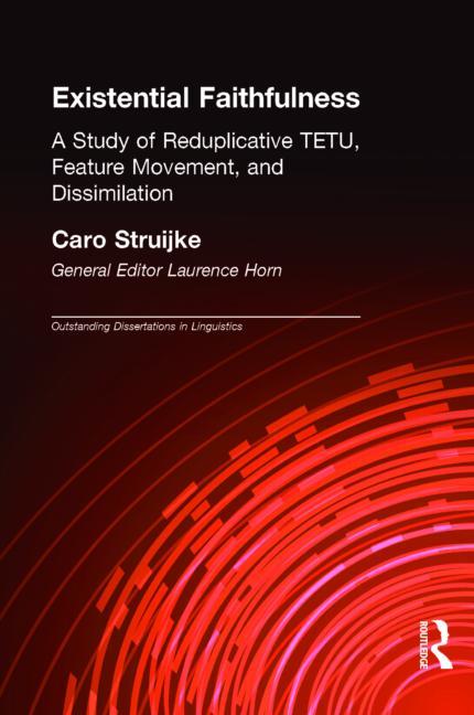 Existential Faithfullness: A Study of Reduplicative TETU, Feature Movement and Dissimulation - Ingram