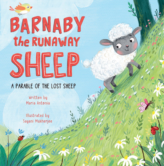 Barnaby the Runaway Sheep: A Parable of the Lost Sheep - Ingram