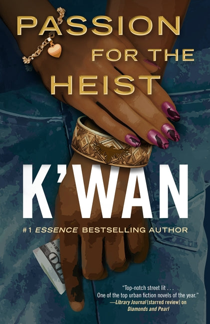 Passion for the Heist - Ingram