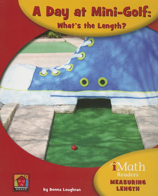 Day at Mini-Golf: What's the Length? - Ingram