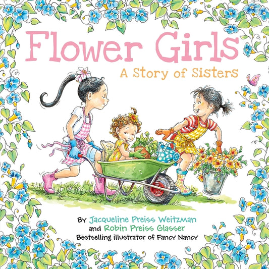 Flower Girls: A Story of Sisters - Ingram