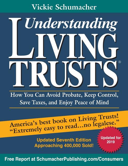 Understanding Living Trusts(R): How You Can Avoid Probate, Keep Control, Save Taxes, and Enjoy Peace of Mind - Ingram