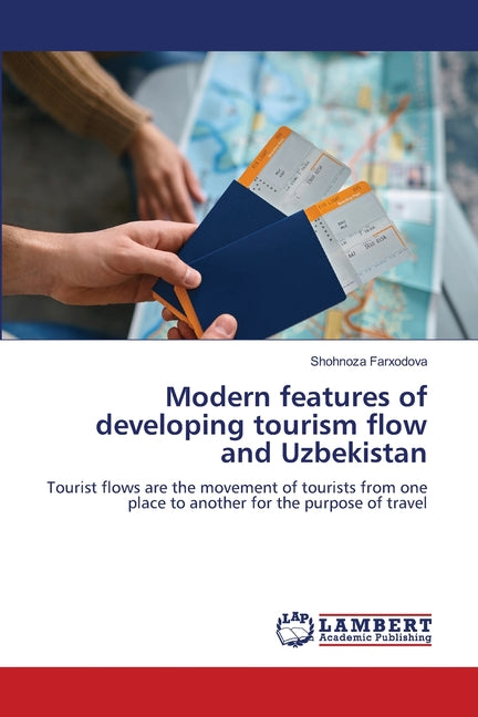 Modern features of developing tourism flow and Uzbekistan - Ingram
