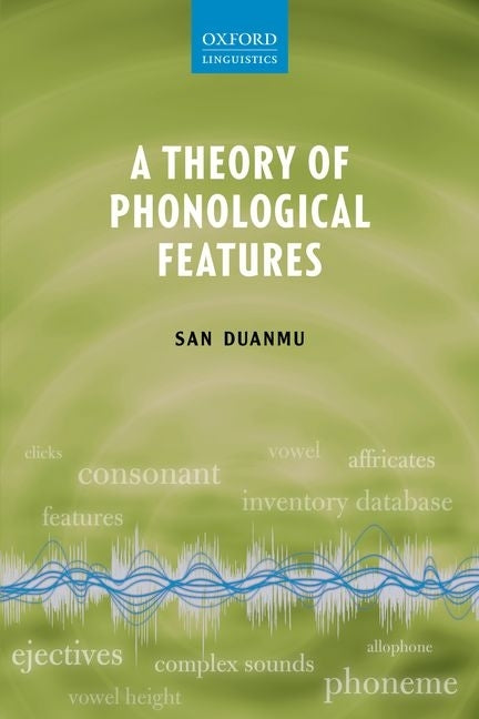 Theory of Phonological Features - Ingram