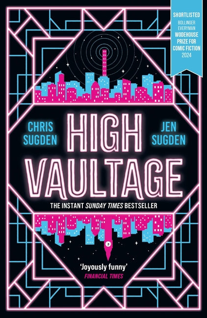 High Vaultage: The Sunday Times Bestselling Scifi Mystery Perfect for Fans of Terry Pratchett - Ingram