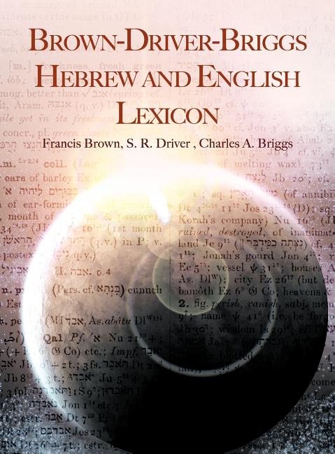 Brown-Driver-Briggs Hebrew and English Lexicon - Ingram