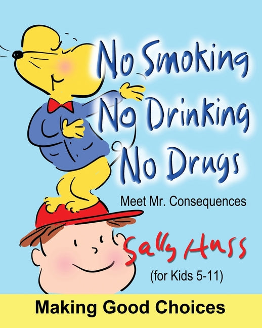 No Smoking, No Drinking, No Drugs - Ingram