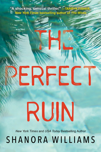 Perfect Ruin: A Riveting New Psychological Thriller - Ingram