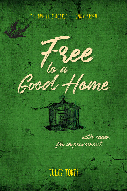 Free to a Good Home: With Room for Improvement - Ingram