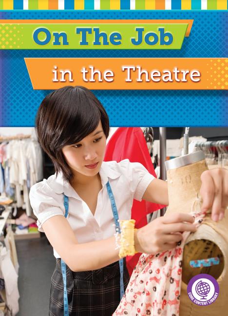 On the Job in the Theatre - Ingram